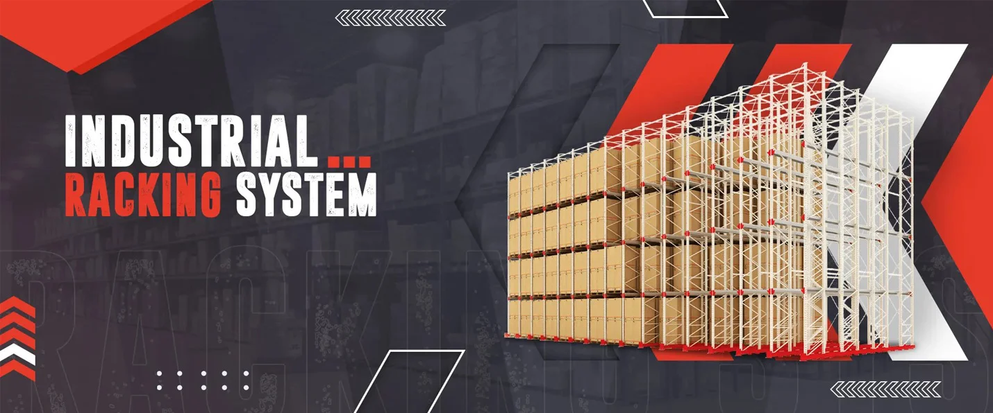 Industrial Racking System Supplier In Gurgaon